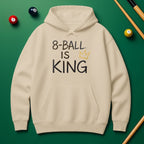 8 Ball Is King Hoodie – Rule the Game in Style