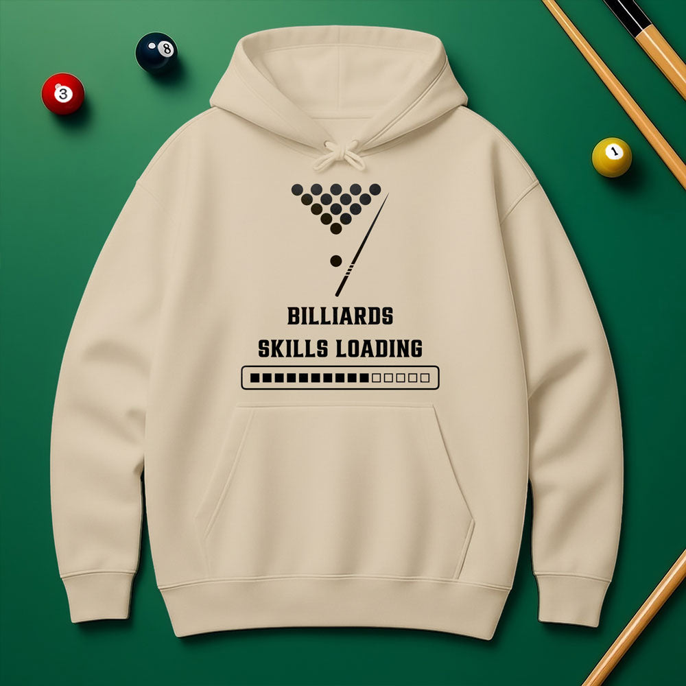 “Billiards Skills Loading” Hoodie