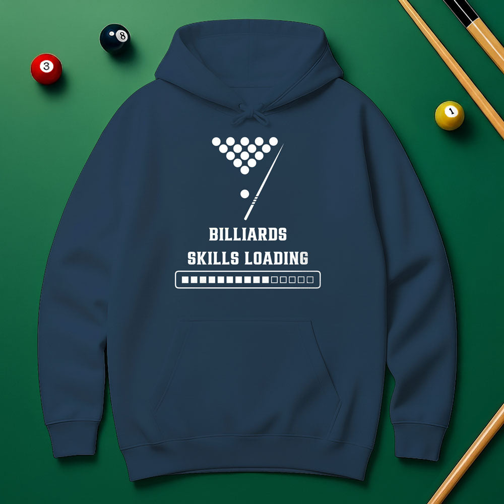 “Billiards Skills Loading” Hoodie