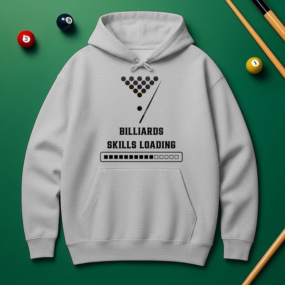 “Billiards Skills Loading” Hoodie