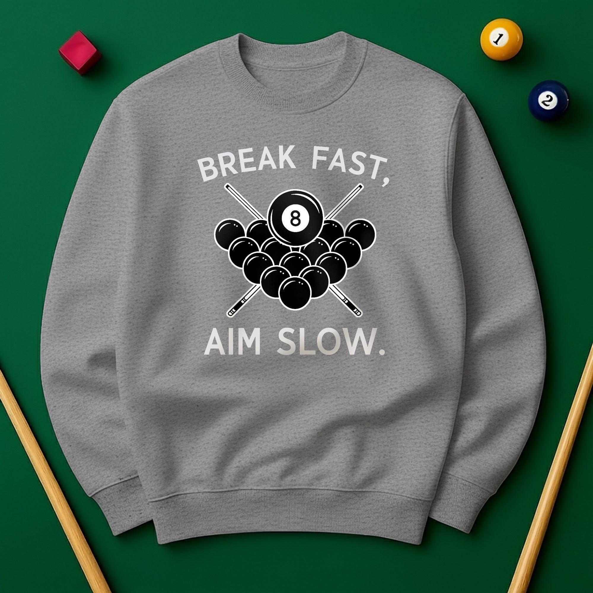 Break Fast, Aim Slow - Sweatshirts