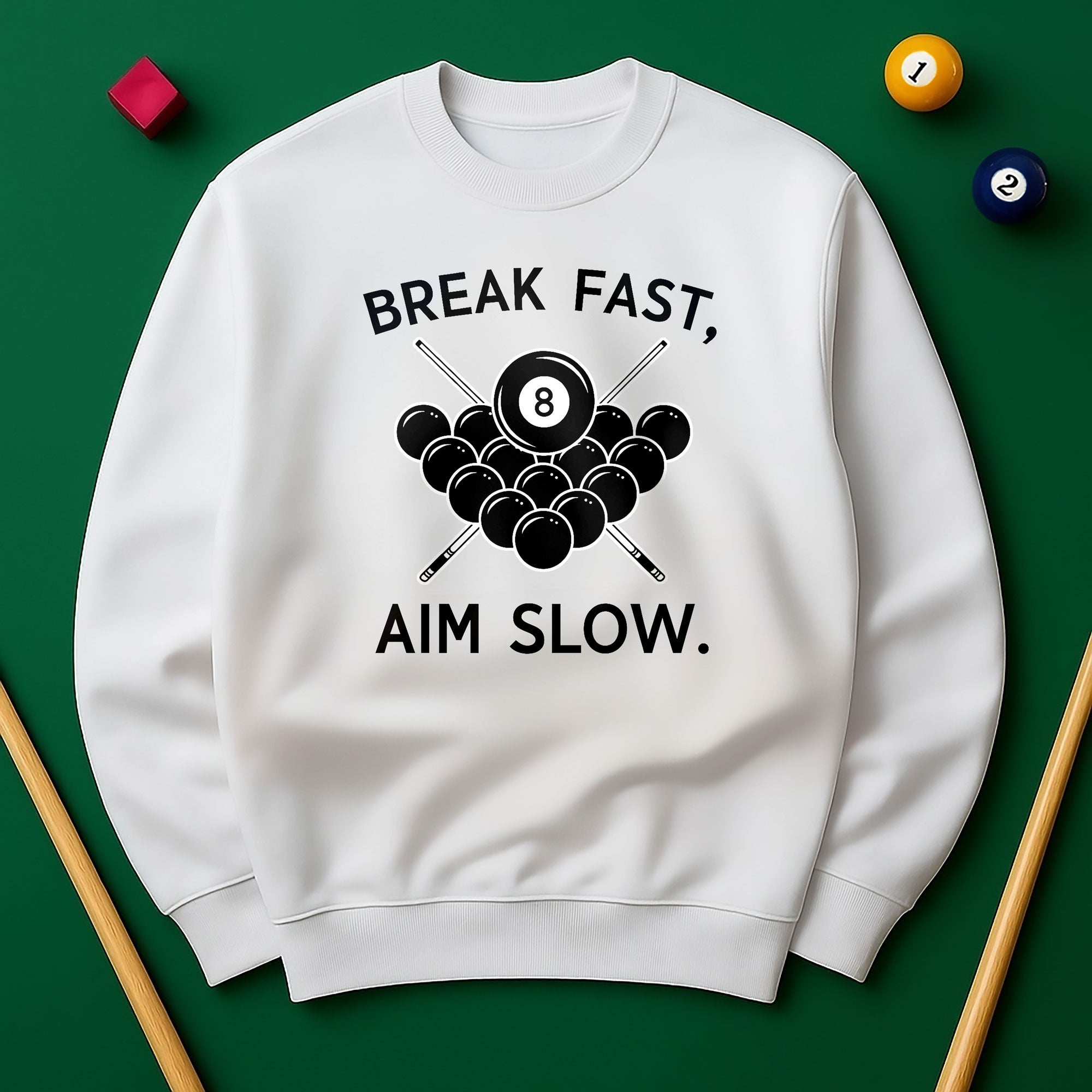 Break Fast, Aim Slow - Sweatshirts