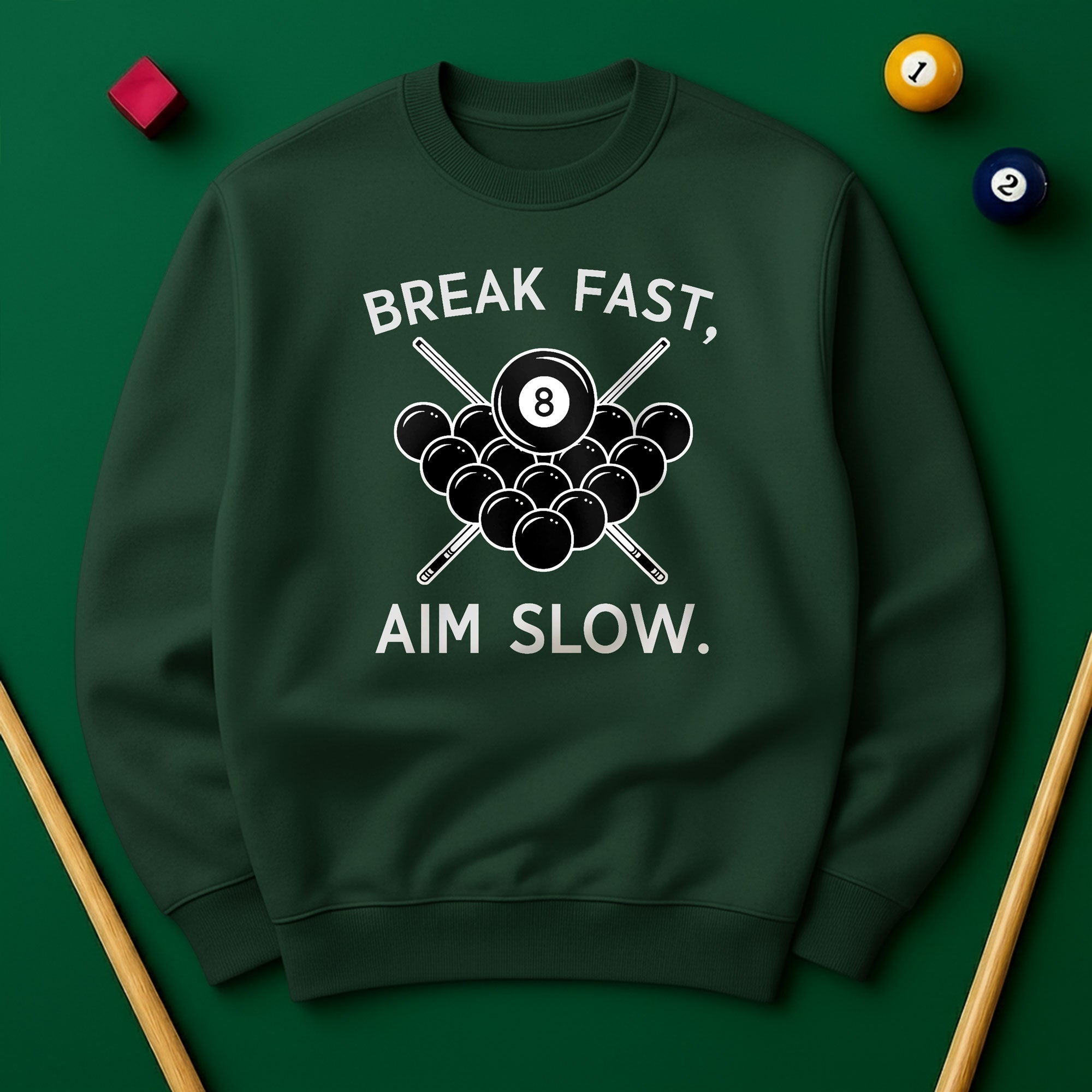 Break Fast, Aim Slow - Sweatshirts