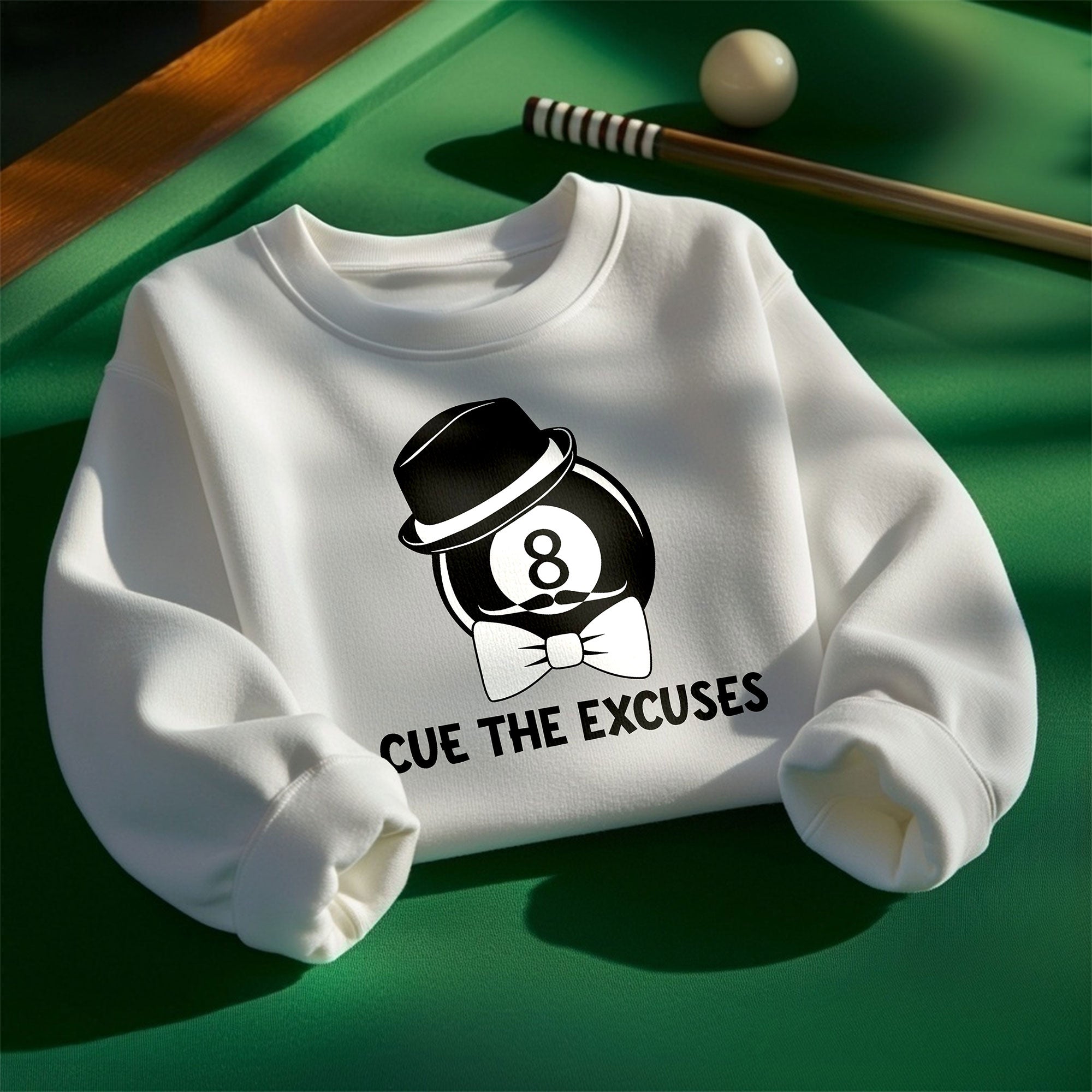 Cue The Excuses - Funny Billiards Unisex Sweatshirt