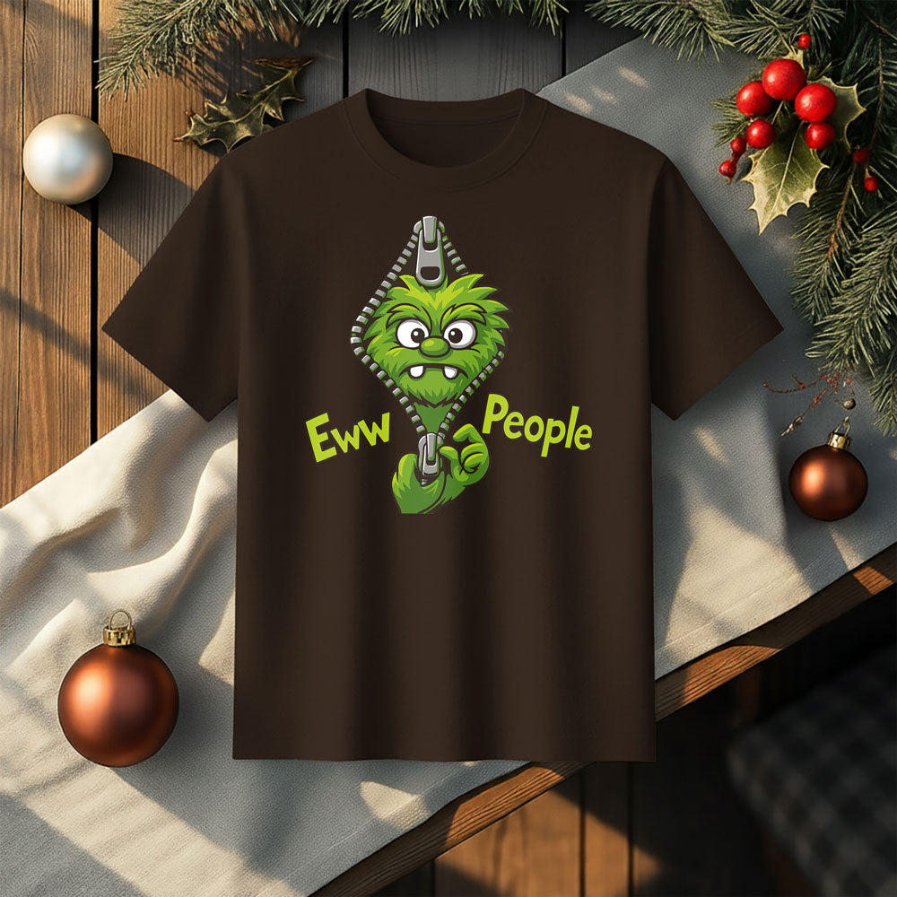 Eww People Sarcastic Monster T-Shirt