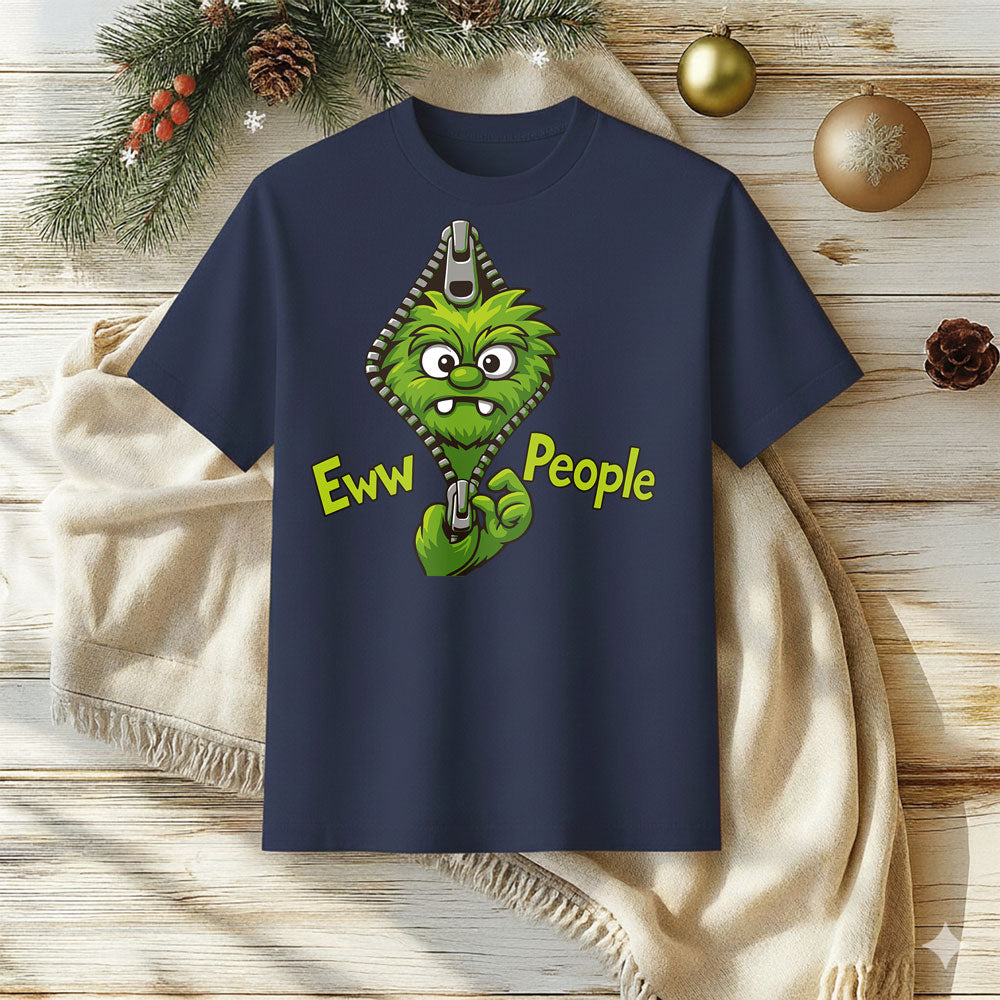 Eww People Sarcastic Monster T-Shirt