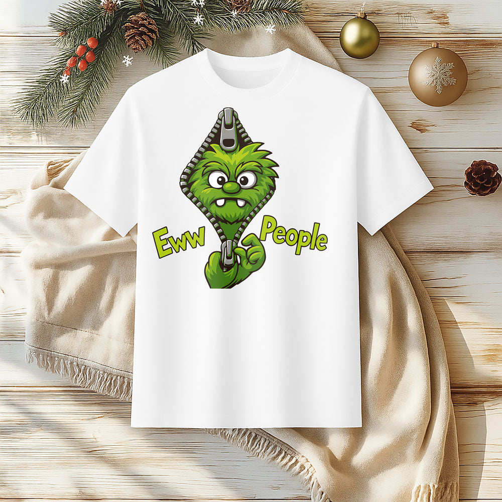 Eww People Sarcastic Monster T-Shirt