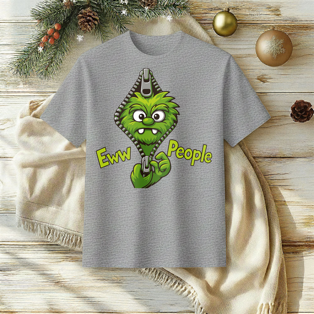 Eww People Sarcastic Monster T-Shirt