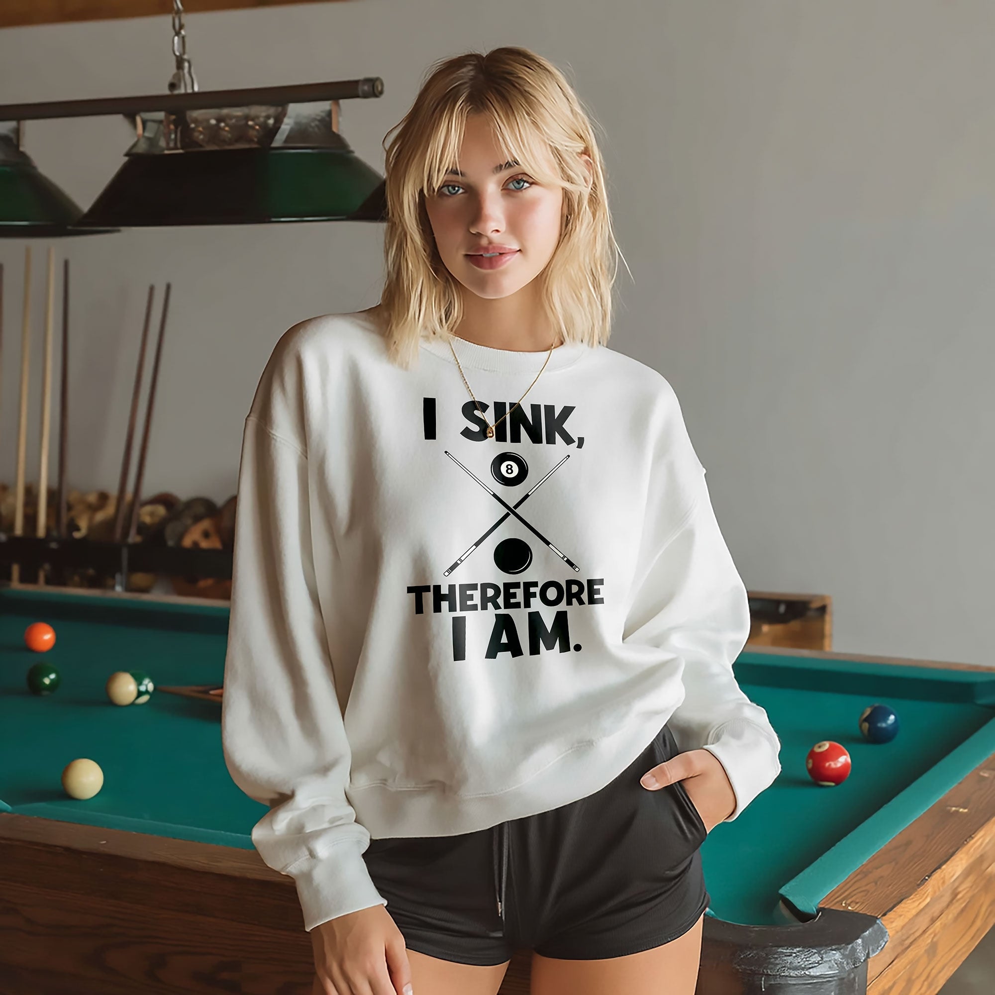 I Sink, Therefore I Am - Billiards Unisex Sweatshirts