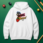 Oh What Buzz Hoodie – Fun & Bold Pool Lover Style