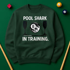 Pool Shark in Training Sweatshirt