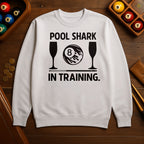 Pool Shark in Training Sweatshirt