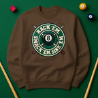 Rack ’Em, Smack ’Em, Sink ’Em Sweatshirt