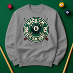 Rack ’Em, Smack ’Em, Sink ’Em Sweatshirt