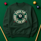 Rack ’Em, Smack ’Em, Sink ’Em Sweatshirt