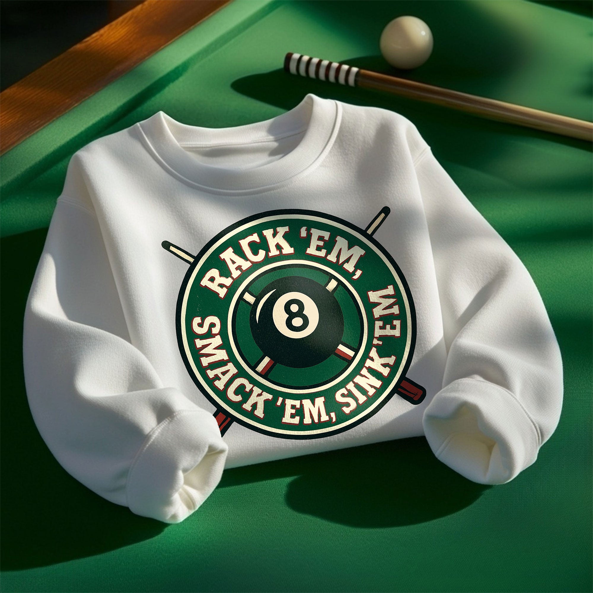 Rack ’Em, Smack ’Em, Sink ’Em Sweatshirt