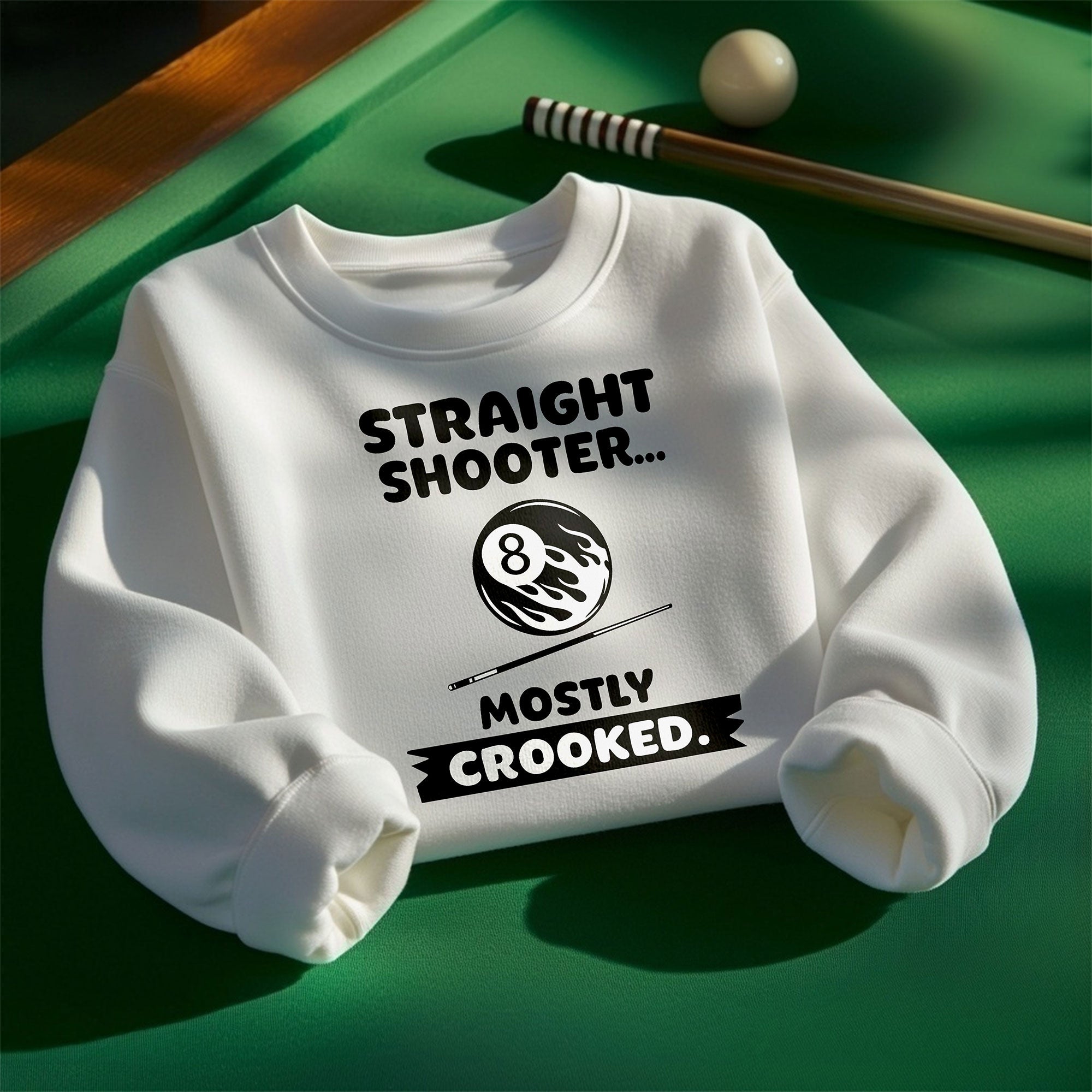 Straight Shooter Mostly Crooked Sweatshirt