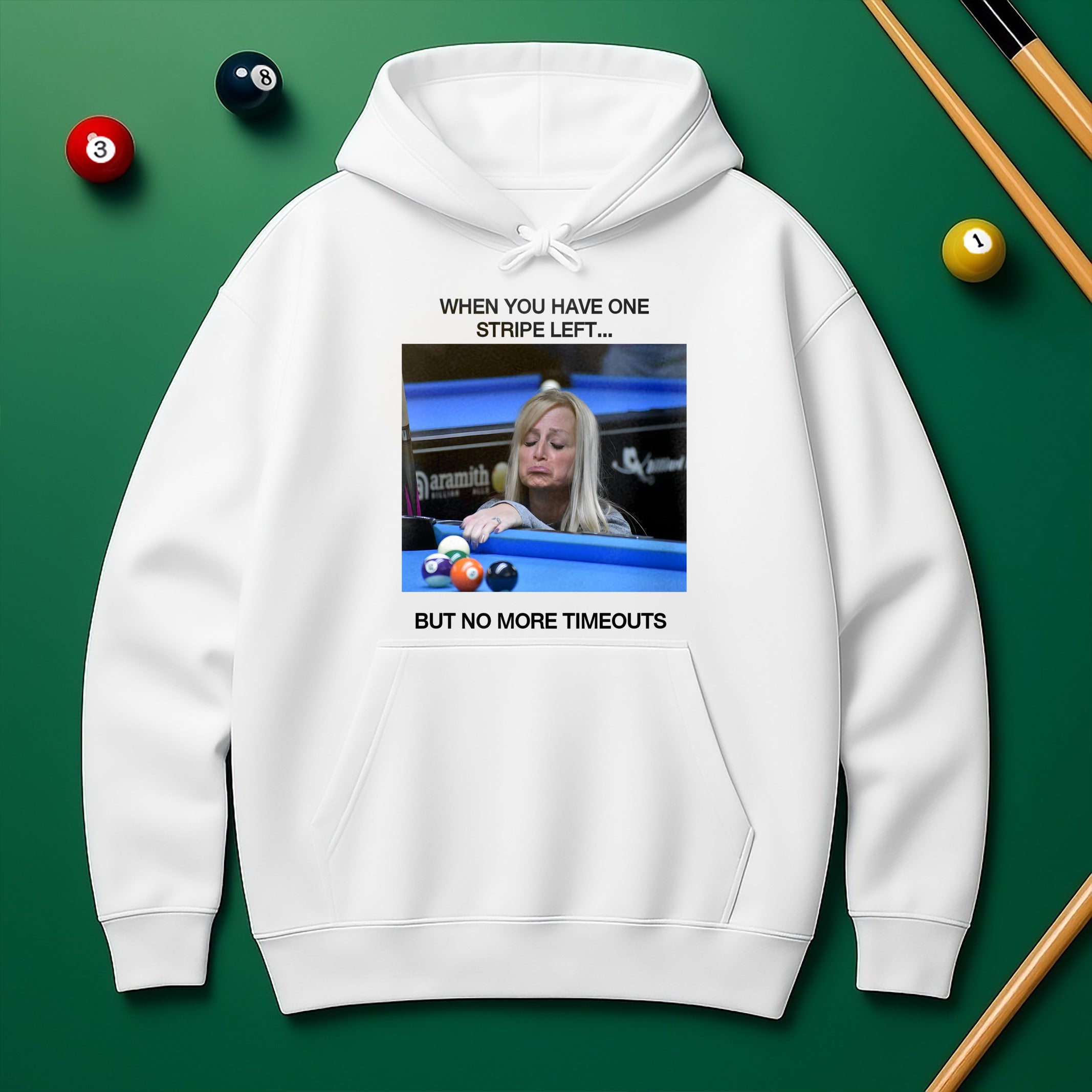“No More Timeouts” Pool Meme Hoodie