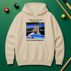 “No More Timeouts” Pool Meme Hoodie