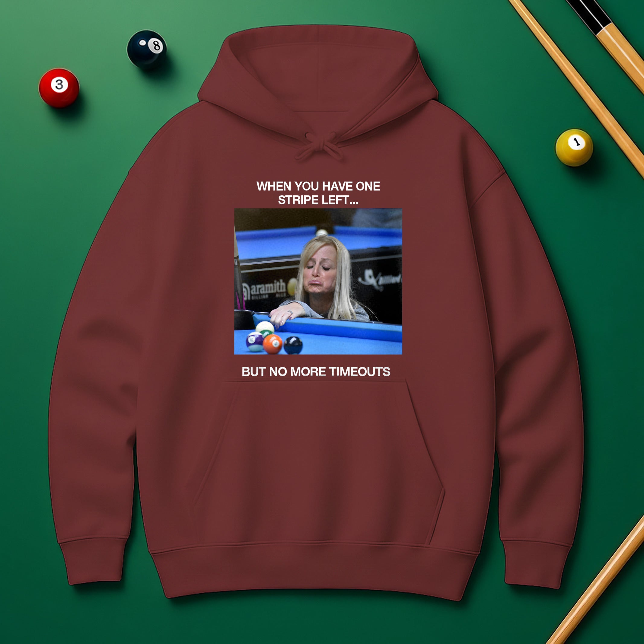 “No More Timeouts” Pool Meme Hoodie