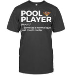 Funny Pool Player Definition Shirt | Billiards Humor Tee