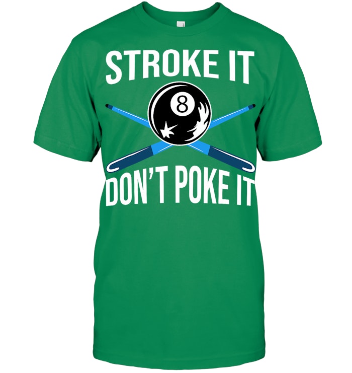 Funny Pool Player Shirt - 8 Ball Billiards Tee for Men & Women