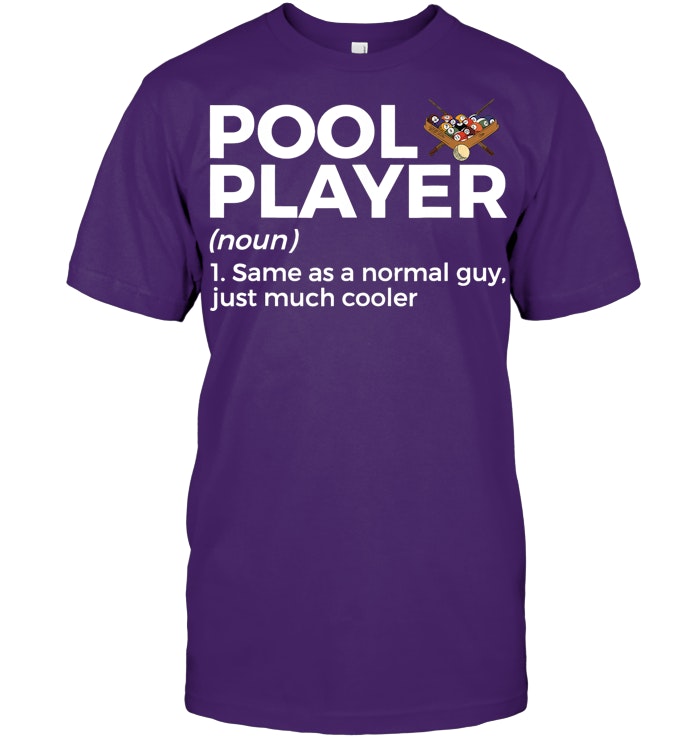 Funny Pool Player Definition Shirt | Billiards Humor Tee
