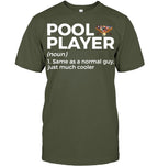 Funny Pool Player Definition Shirt | Billiards Humor Tee