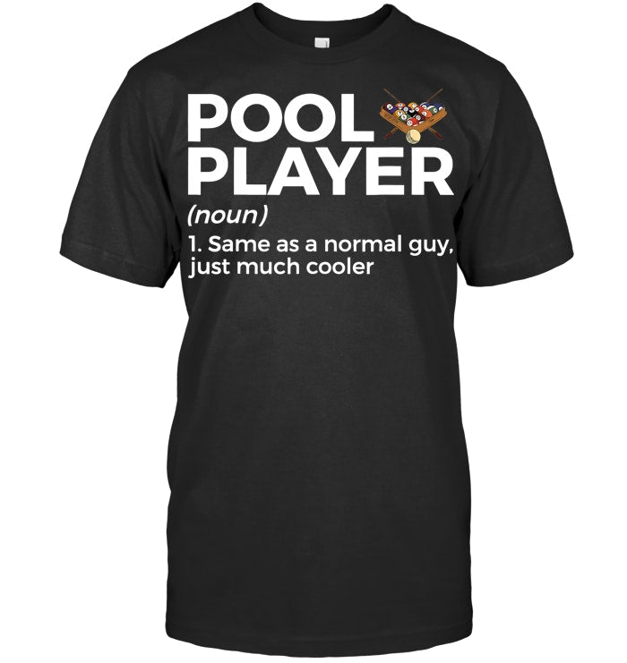 Funny Pool Player Definition Shirt | Billiards Humor Tee