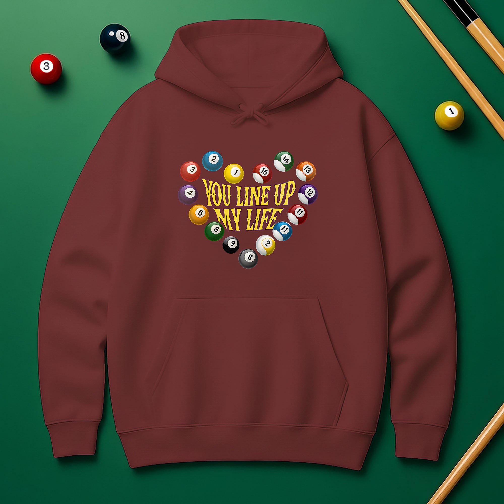 You Line Up My Life Hoodie – Perfect Gift for Pool Lovers