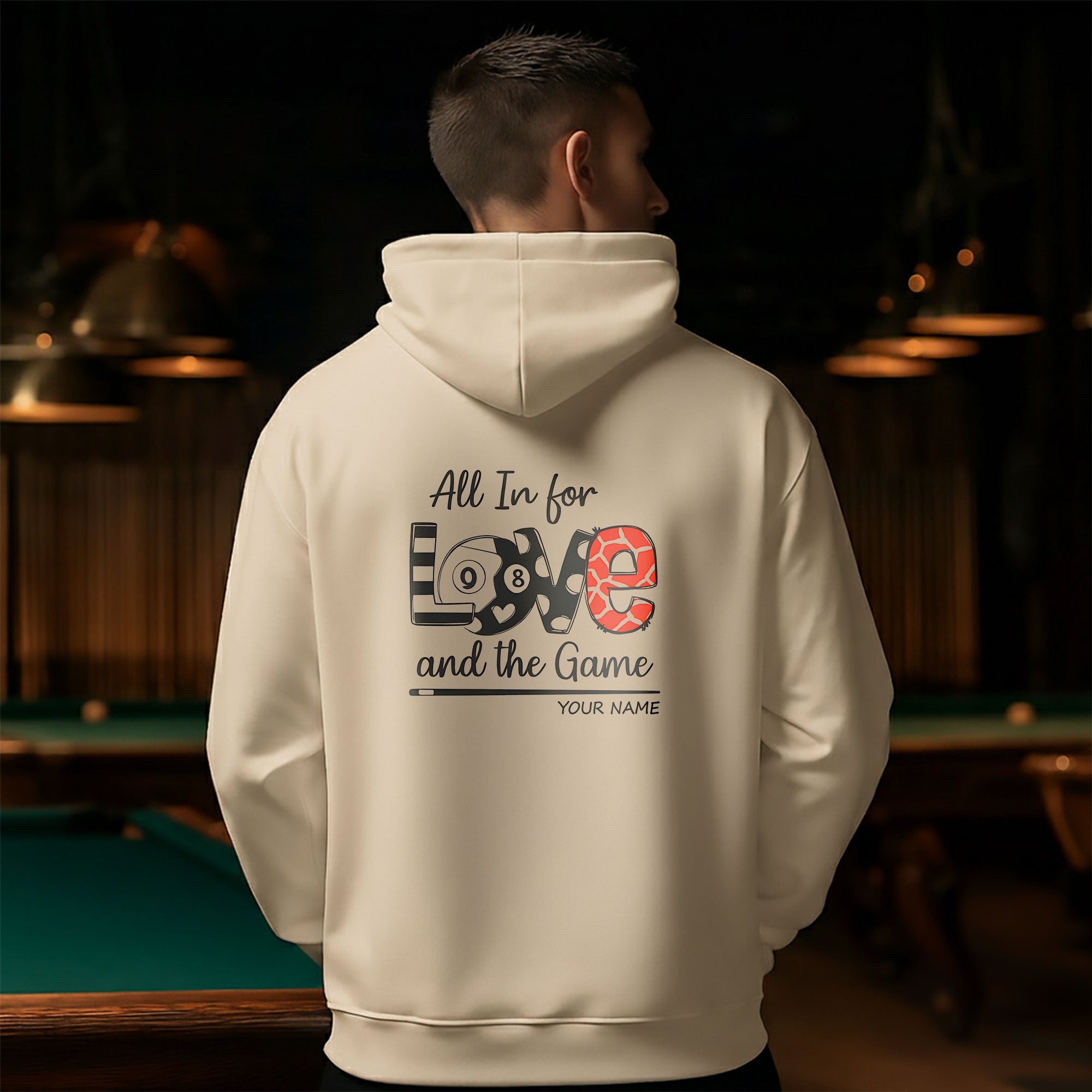 Love Billiards All In For Love And The Game - Hoodie