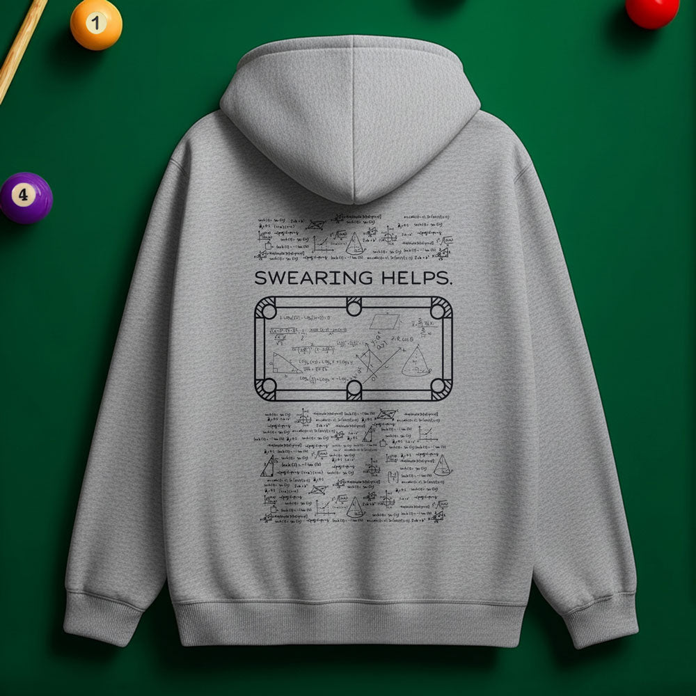 “Swearing Helps.” Billiards Rage Hoodie