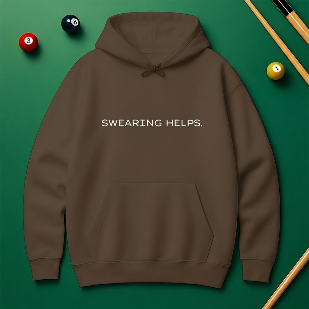 “Swearing Helps.” Billiards Rage Hoodie