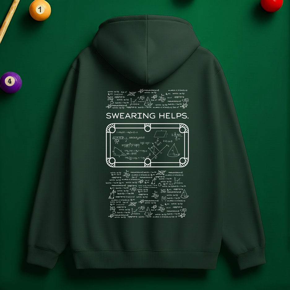 “Swearing Helps.” Billiards Rage Hoodie