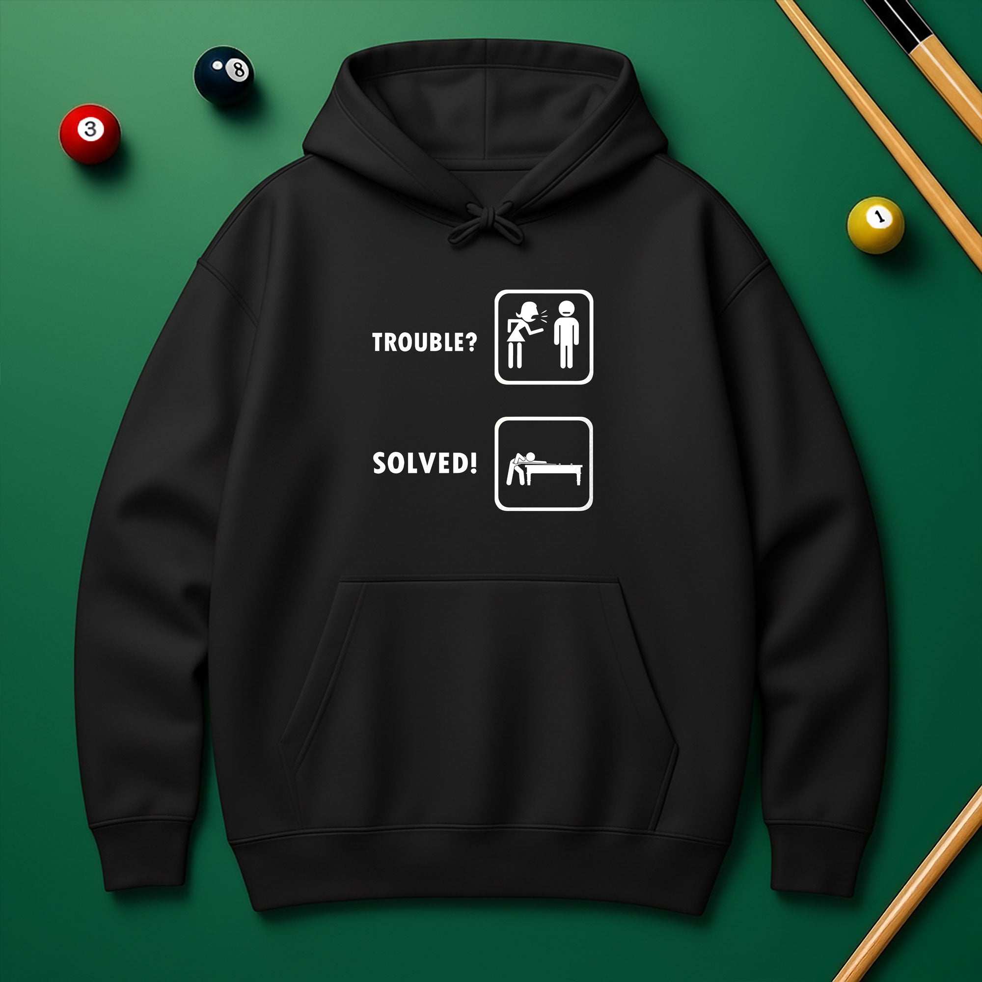 Trouble Solved! Relationship Hoodie